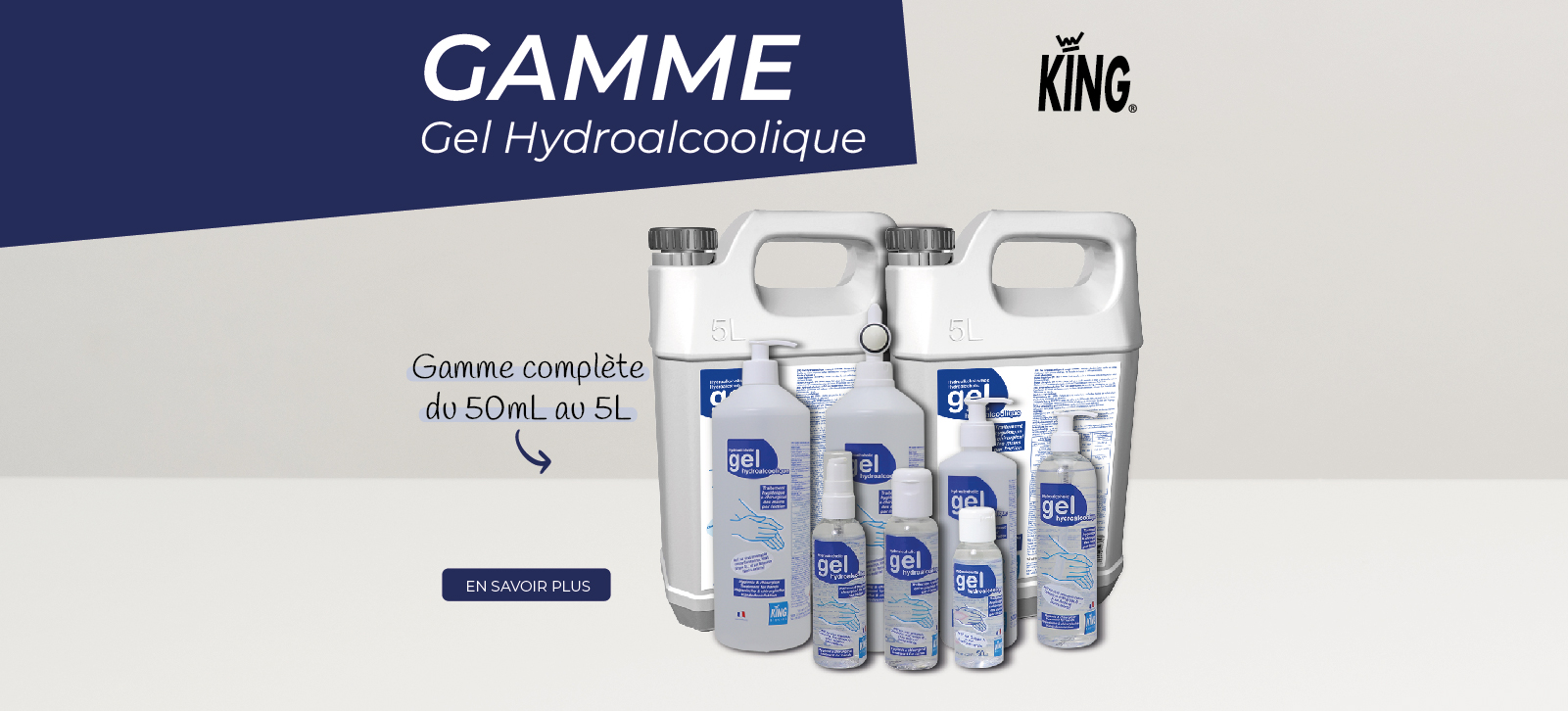 Gamme gels hydroalcooliques KING